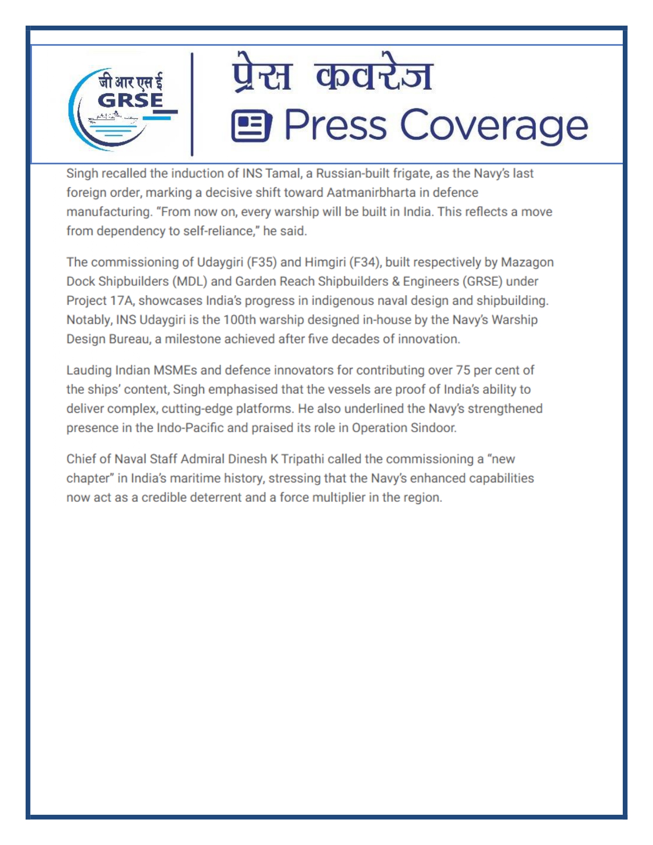 Press Coverage : 27 Aug 25:Defence Ministers commissions two multi-mission stealth frigates, INS Udaygiri and INS Himigiri